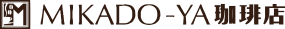 MIKADO-YA珈琲店